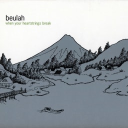 Beulah - When Your Heartstrings Break cover