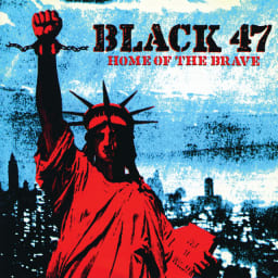 Black 47 - Home Of The Brave cover