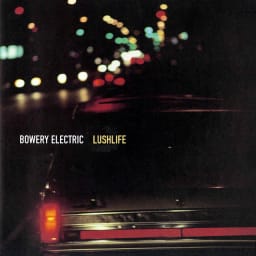 Bowery Electric - Lushlife cover