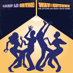 Camp Lo - On The Way Uptown cover