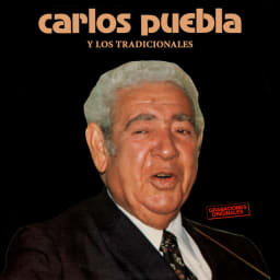 Carlos Puebla Y Los Tradicionales - Hasta Siempre cover