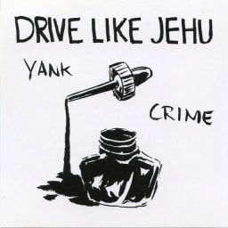 Drive Like Jehu - Yank Crime cover