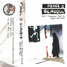 Fievel Is Glauque - God’s Trashmen Sent to Right the Mess cover