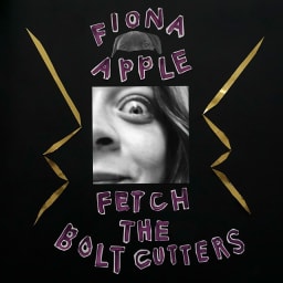 Fiona Apple - Fetch The Bolt Cutters cover