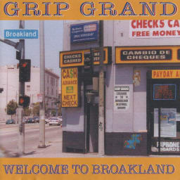 Grip Grand - Welcome to Broakland cover