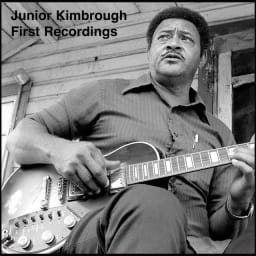 Junior Kimbrough - First Recordings cover