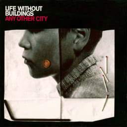 Life Without Buildings - Any Other City cover