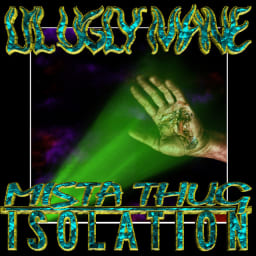 Lil Ugly Mane - Mista Thug Isolation cover