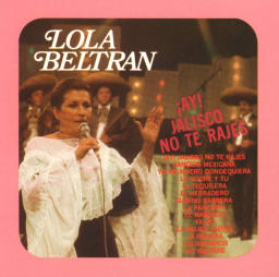 Lola Beltrán - ¡Ay! Jalisco no te rajes cover
