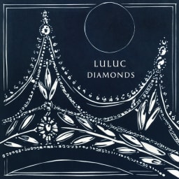 Luluc - Diamonds cover