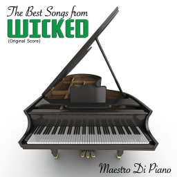 Maestro Di Piano - The Best Songs from "Wicked (Original Score)" cover