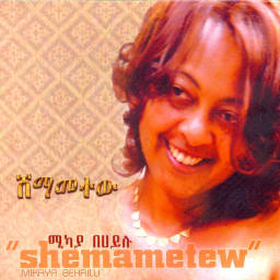 Mikaya Behailu - Shemametew cover