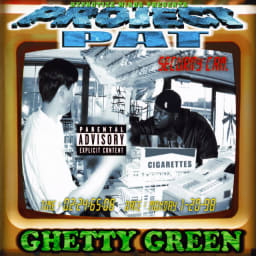 Project Pat - Ghetty Green cover