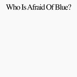 Purr - Who Is Afraid Of Blue? cover