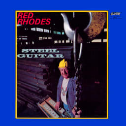 Red Rhodes - Steel Guitar (2021 Remaster from the Original Alshire Tapes) cover