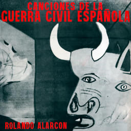 Rolando Alarcon - Canciones de la Guerra Civil Española cover