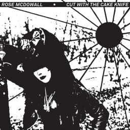 Rose McDowall - Cut With the Cake Knife cover