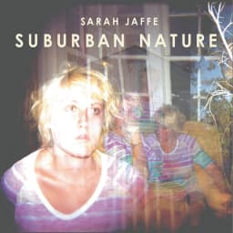 Sarah Jaffe - Suburban Nature cover