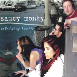 Saucy Monky - Celebrity Trash cover