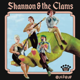 Shannon & The Clams - Onion cover