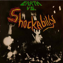 Shockabilly - Earth vs. Shockabilly cover