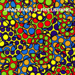Spacemen 3 - Recurring (Original) cover