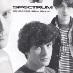 Spectrum - Soul Kiss (Glide Divine) cover