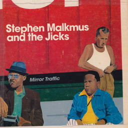 Stephen Malkmus & The Jicks - Mirror Traffic cover