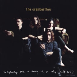 The Cranberries - Everybody Else Is Doing It, So Why Can't We? cover