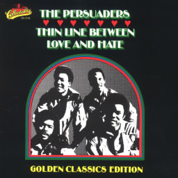The Persuaders - Thin Line Between Love & Hate: Golden Classics cover