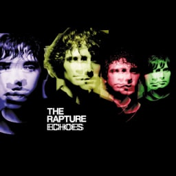 The Rapture - Echoes cover