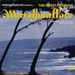 The Sweet Enoughs - Marshmallow cover