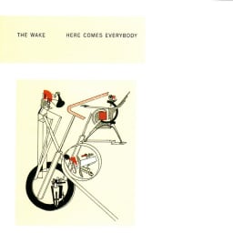 The Wake - Here Comes Everybody + Singles cover