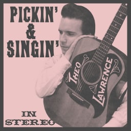 Theo Lawrence - Pickin' & Singin' cover