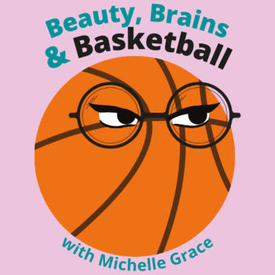 Episode 6 | Beauty, Brains, & Basketball