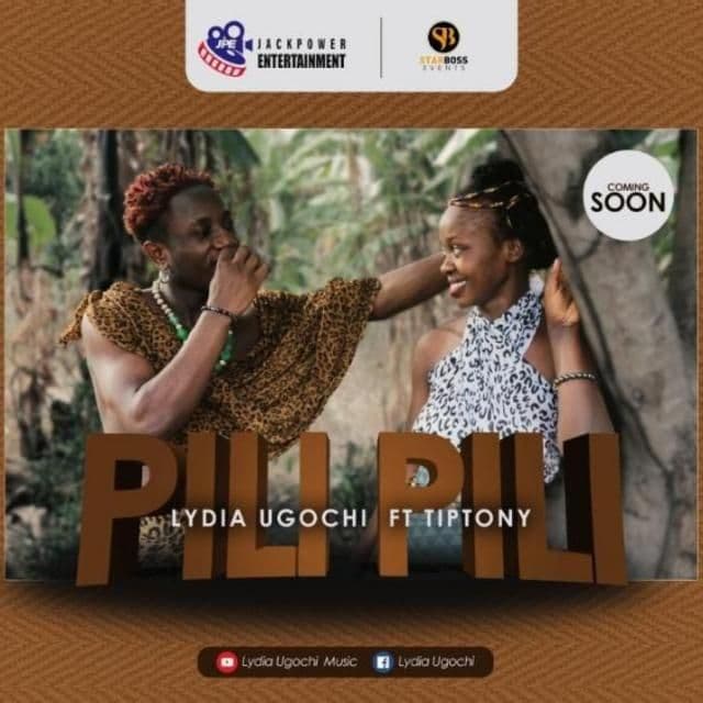 Pili Pili Lydia Ugochi ft Tiptony 