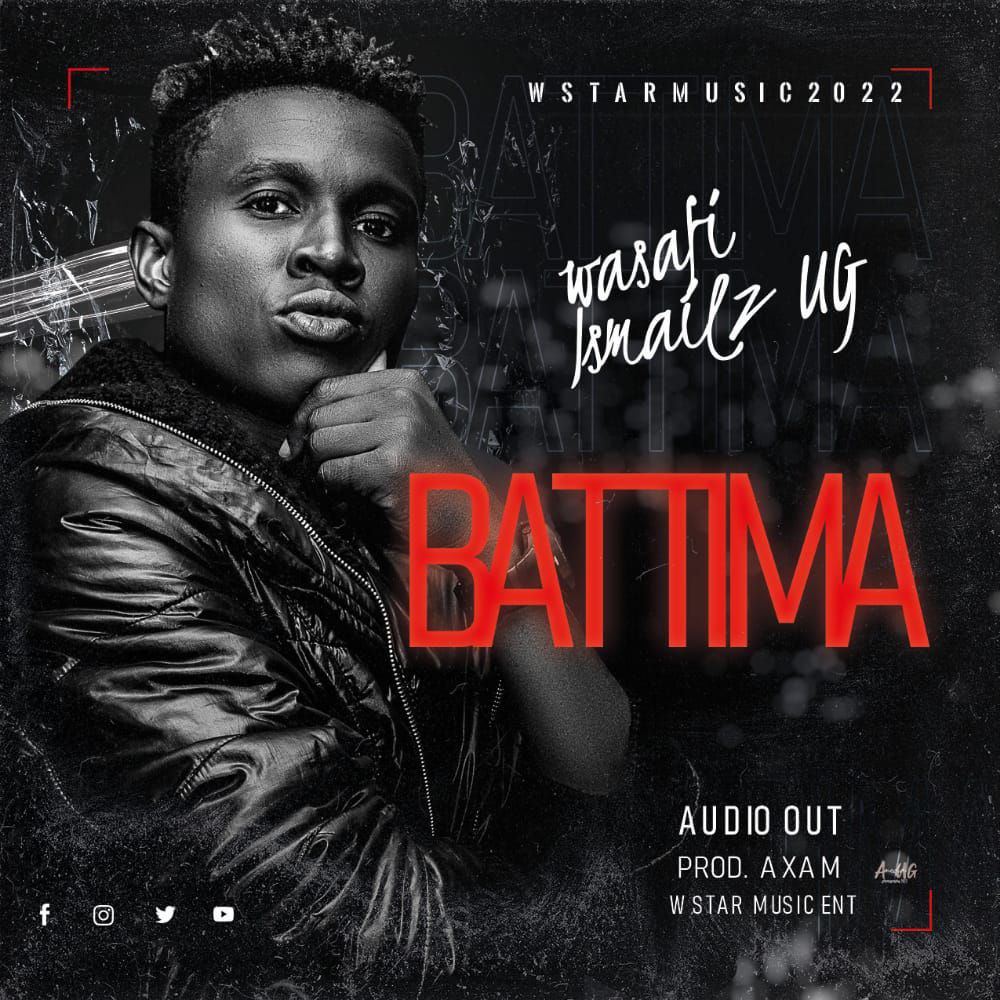 Battima By Wasafi Ismailz Ug