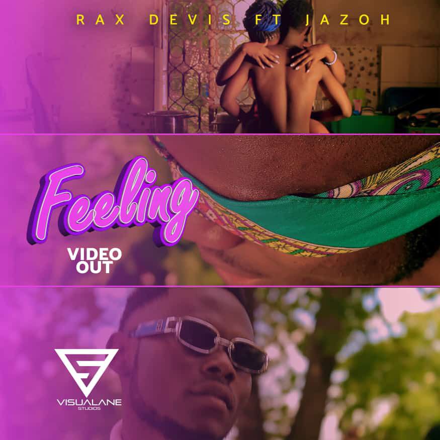 Feeling by Rax Devis & Jazoh Riziki