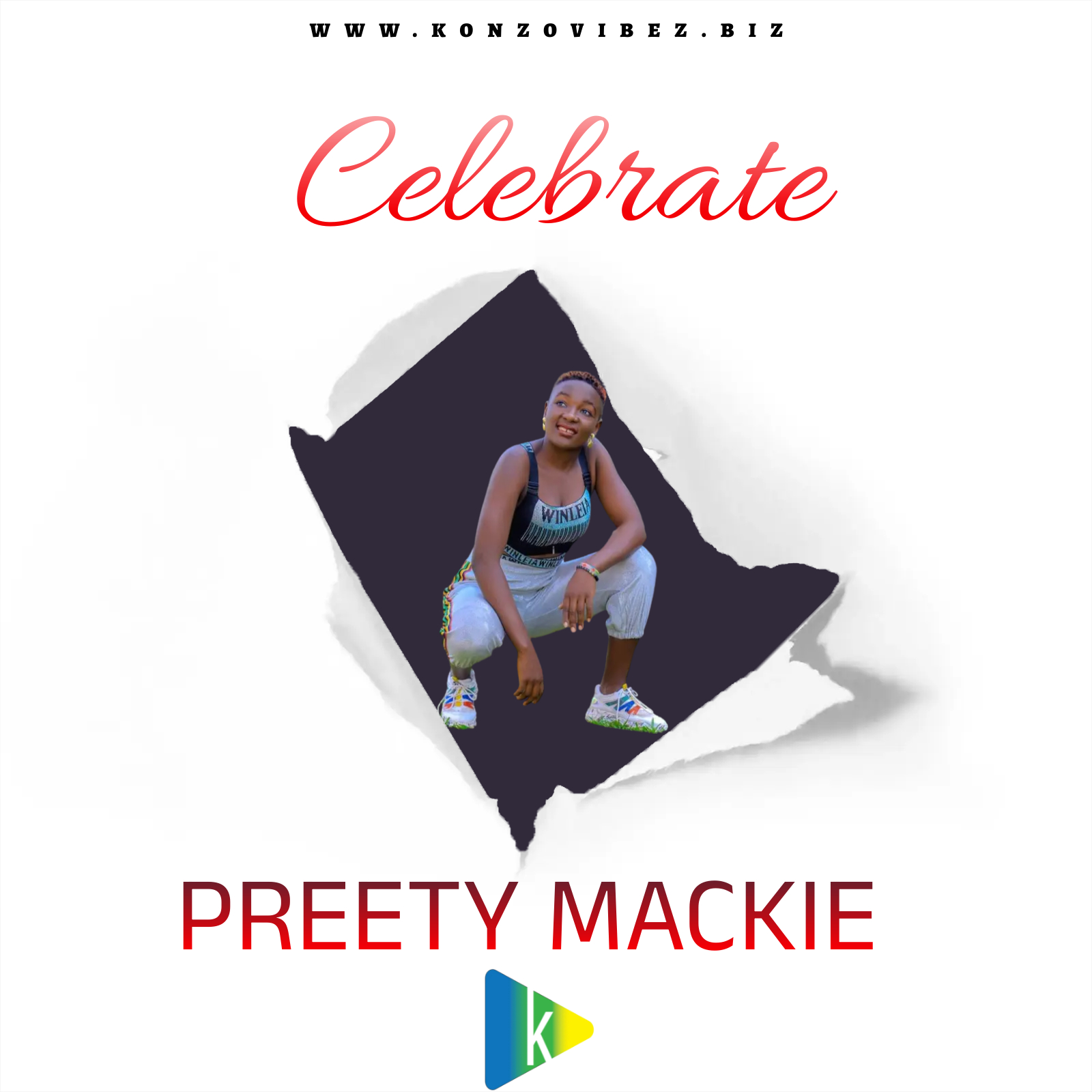 Celebrate - Pretty Mackie