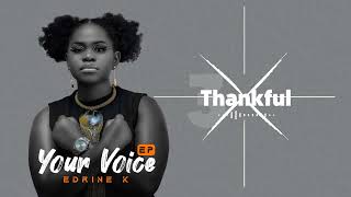Thankful - Edrine K