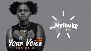 Edrine K - Nyibuke