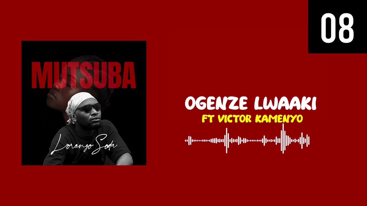 Ogenze Lwaaki By Lorenzo Soda ft Victor Kamenyo 