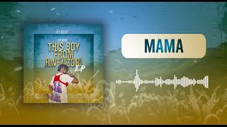Mama - Ky Bert
