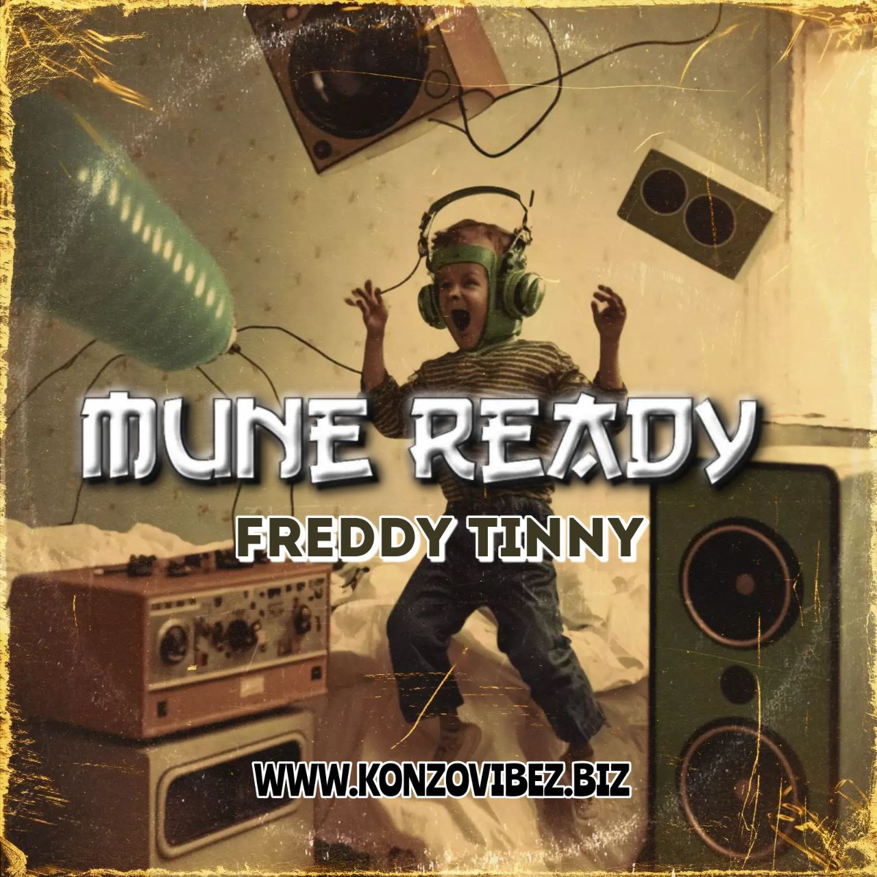 Mune Ready - Freddy Tinny