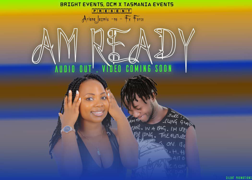 Am Ready - Fx Force & Ariana Jazmis