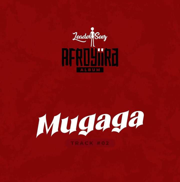 Mugaga - Leader Seez