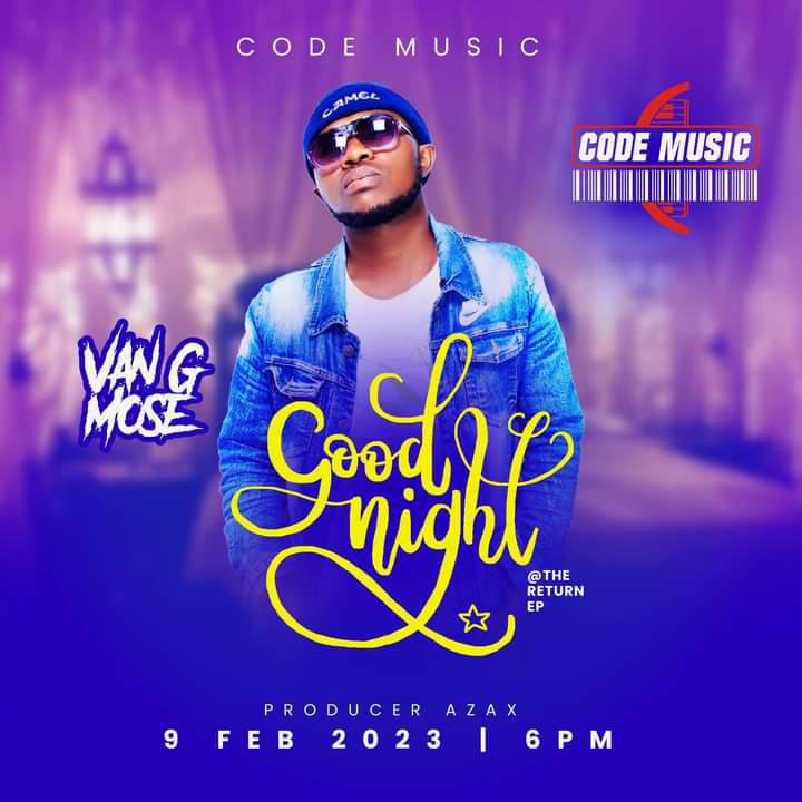 Goodnight - Van G Mose