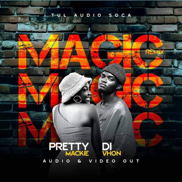 Magic Remix - Pretty Mackie ft DI Vhon