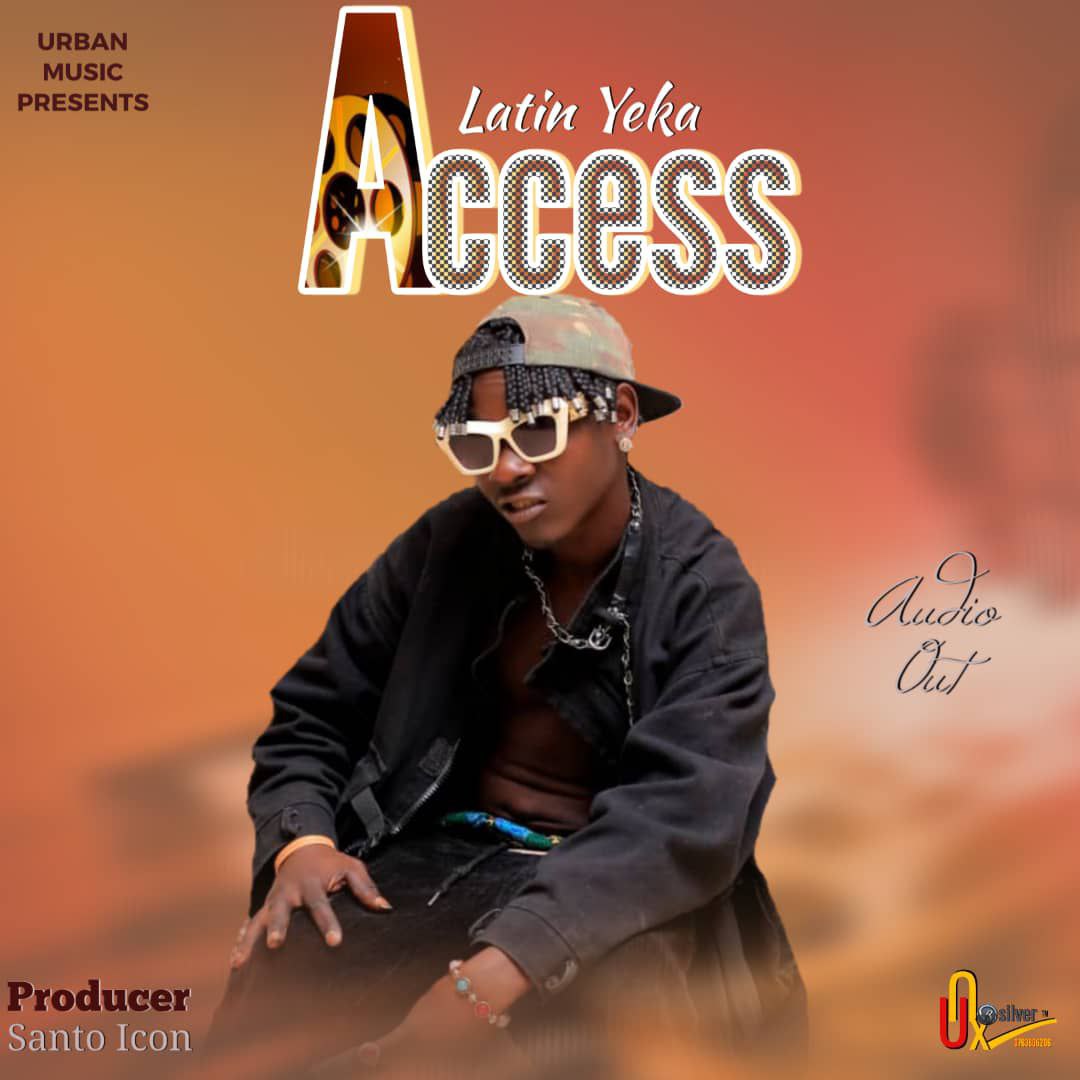 Access - Latine Yeka