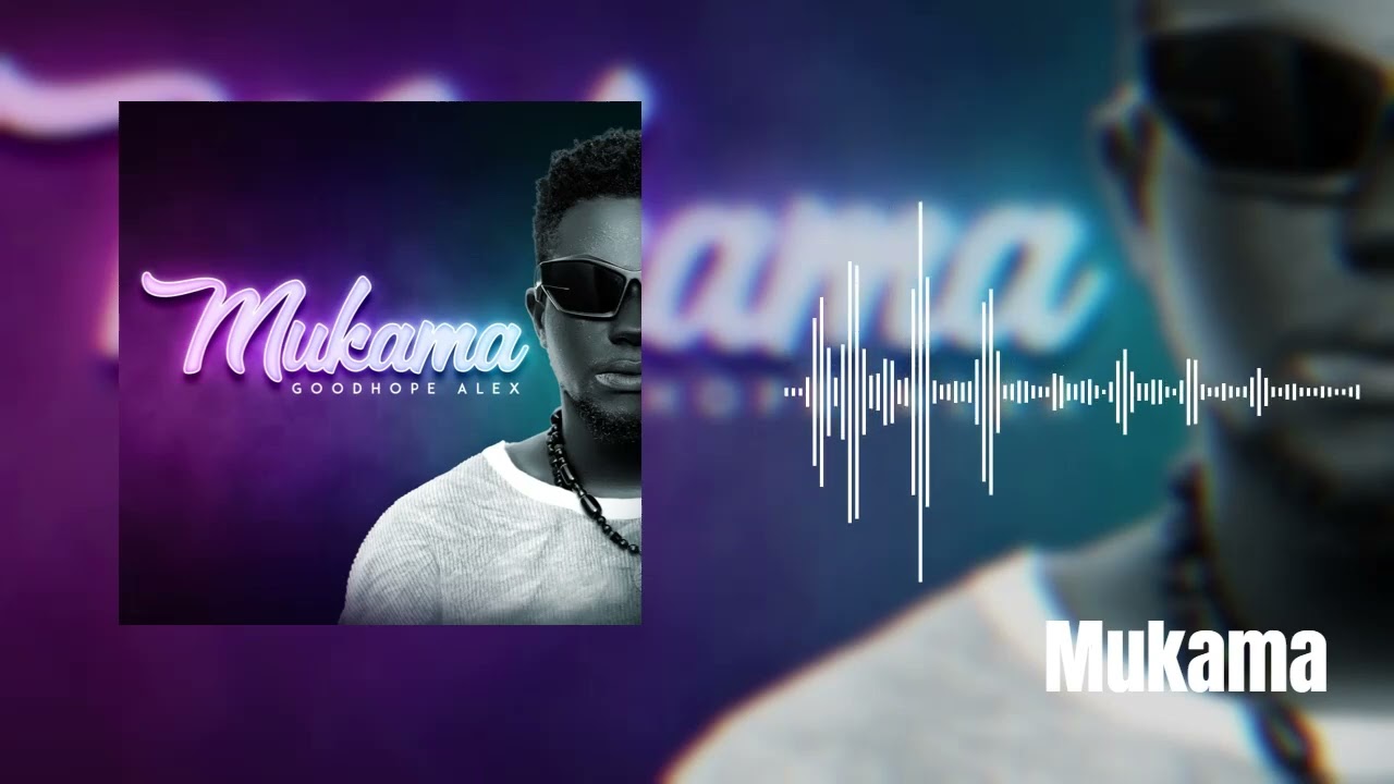 Mukama - Goodhope